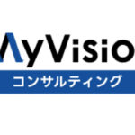 【転職成功事例付き】MyVision（マイビジョン）の評判（口コミ）と体験談を紹介【コンサル転職エージェント】